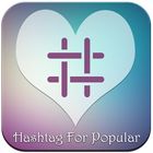 Hashtag for Popular icon