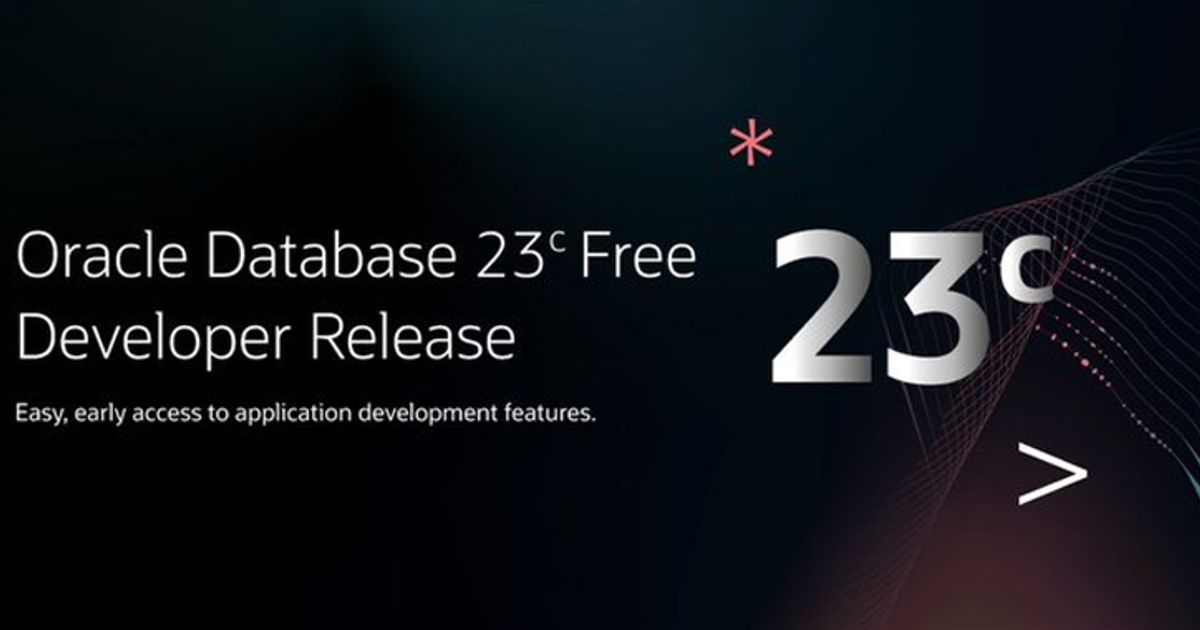 Oracle's gift to Developers: Access to new features in Oracle Database ...