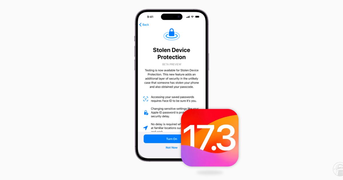 Apple rolls out iOS 17.3 with new 'Stolen Device Protection' security ...