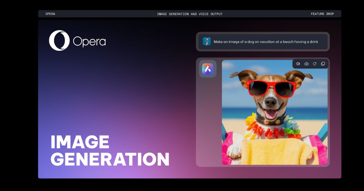 Opera introduces AI-driven image generation and voice output features ...