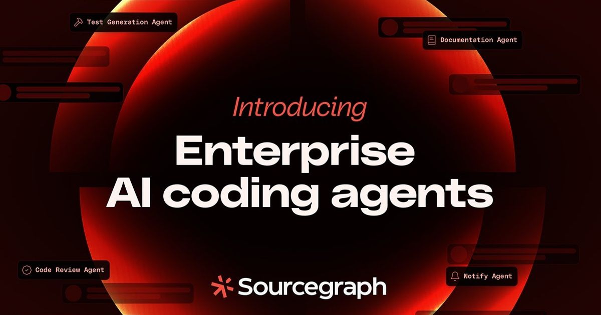 Sourcegraph unveils AI coding agents in early access for enhanced ...