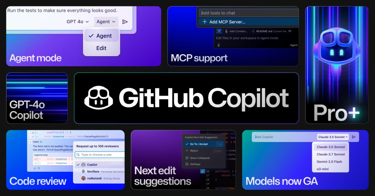 GitHub launches Copilot Pro+ with GPT-4.5, MCP Server, agent mode in VS ...