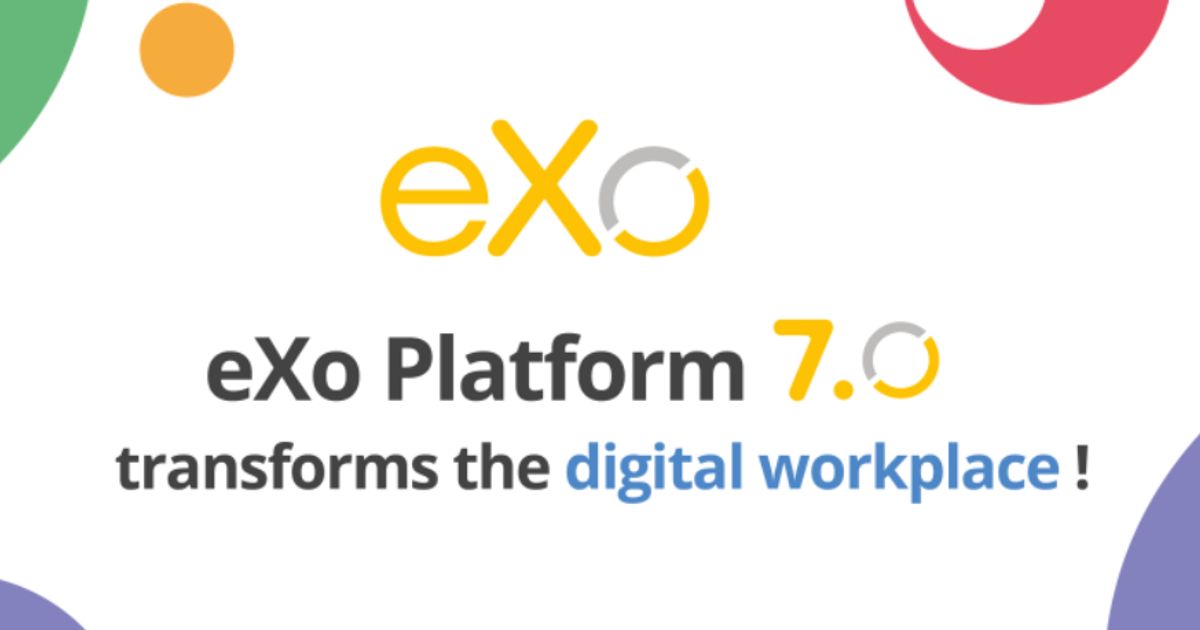 eXo Platform 7.0 brings a modernized digital workplace | AlternativeTo