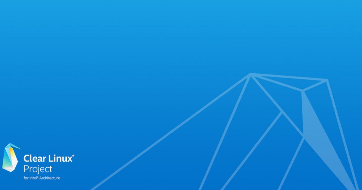 Intel abruptly ends support for their performance-optimized Clear Linux ...