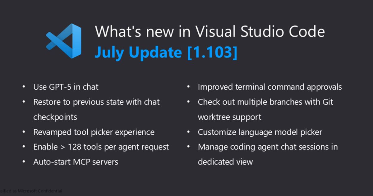 VS Code 1.103 brings GPT-5 to Copilot, chat checkpoints, Git worktrees ...