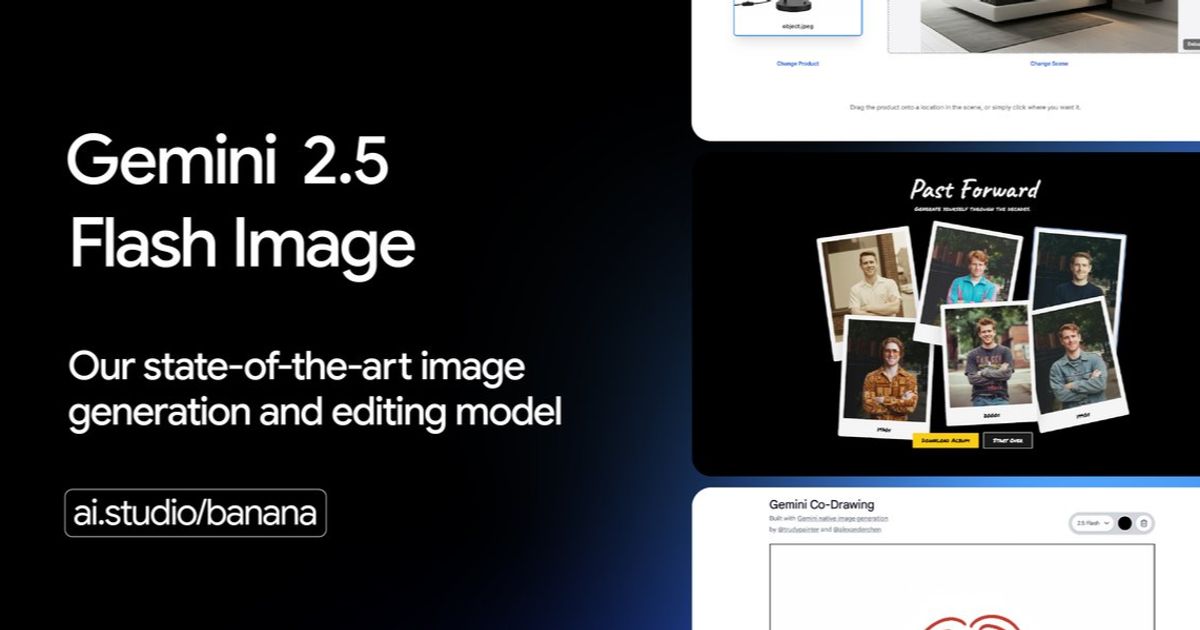 Google unveils Gemini 2.5 Flash Image with advanced generation and ...