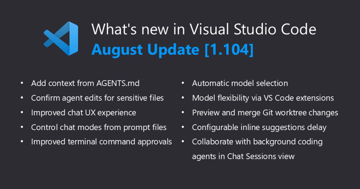 VS Code 1.104 adds auto chat model selection & enhanced agent features ...