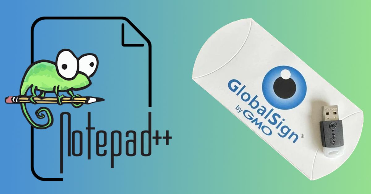 Notepad++ v8.8.7 release ensures authenticity with GlobalSign signature ...