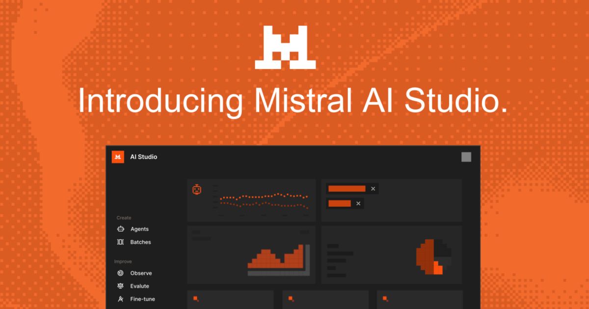 Mistral launches AI Studio with open-weight models catalog and ...