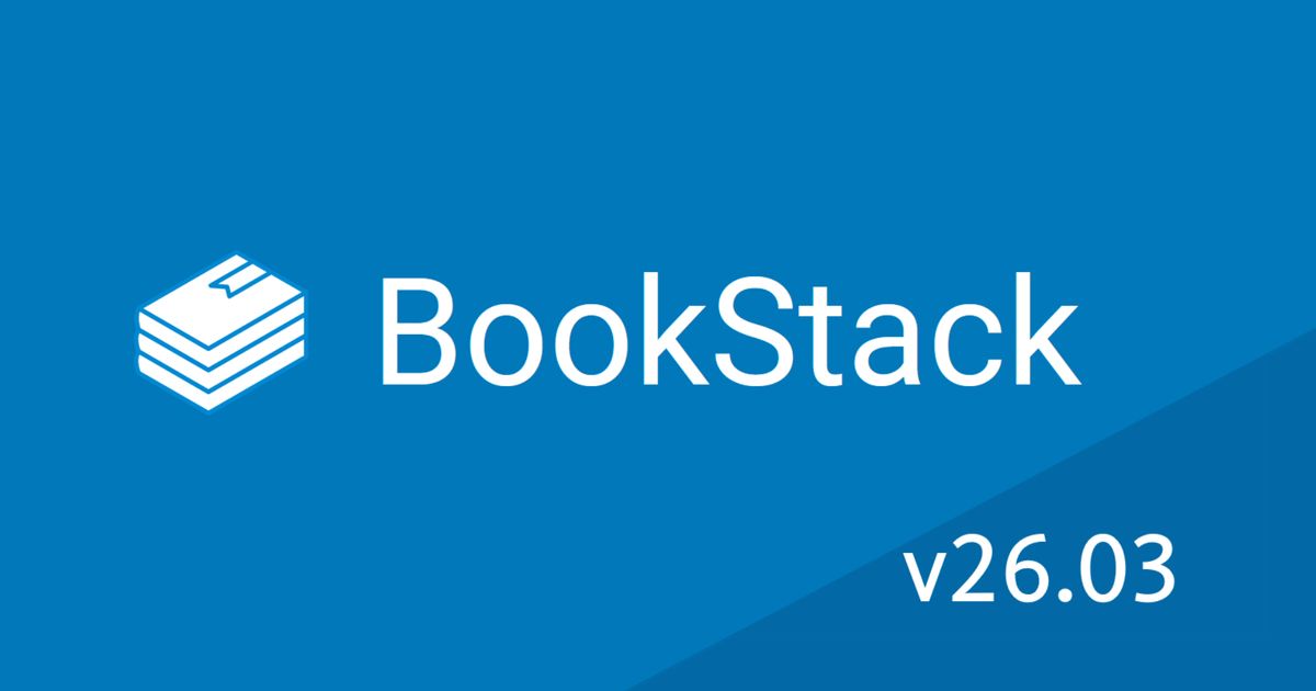 BookStack 26.03: new theme module system & enhanced API for developers ...