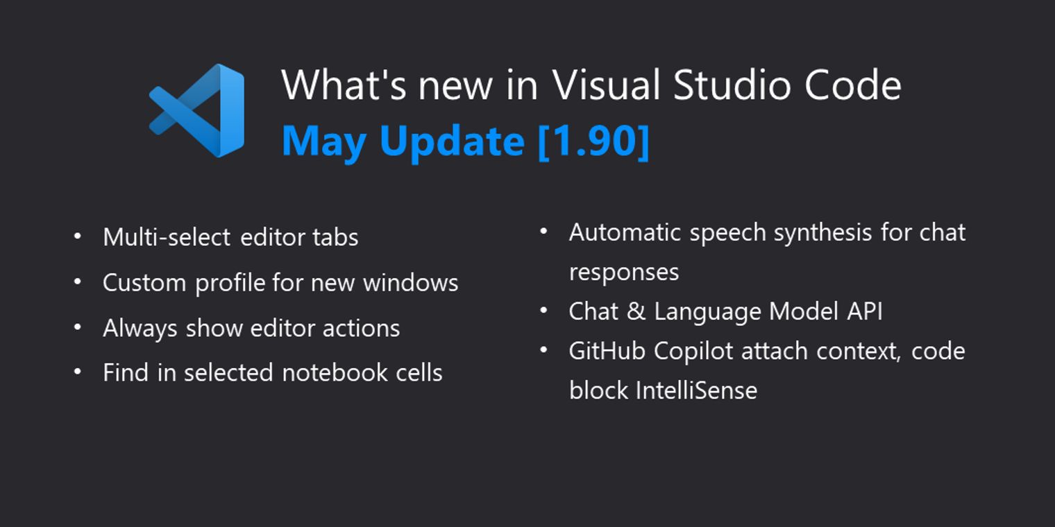 Visual Studio Code 1.90 released with multi-select tabs, improved ...