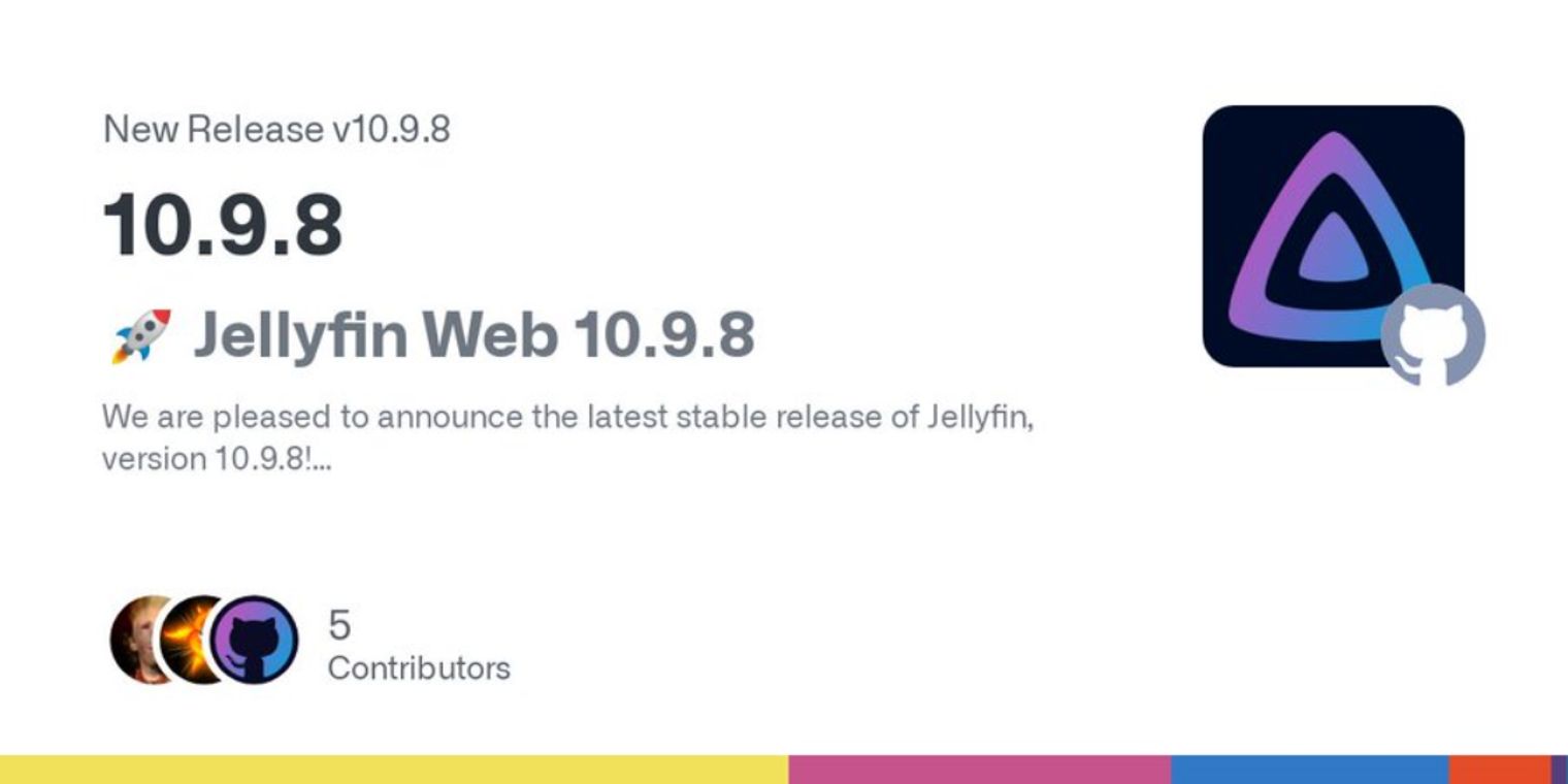 Jellyfin releases server/web Version 10.9.8 with critical bug fixes ...
