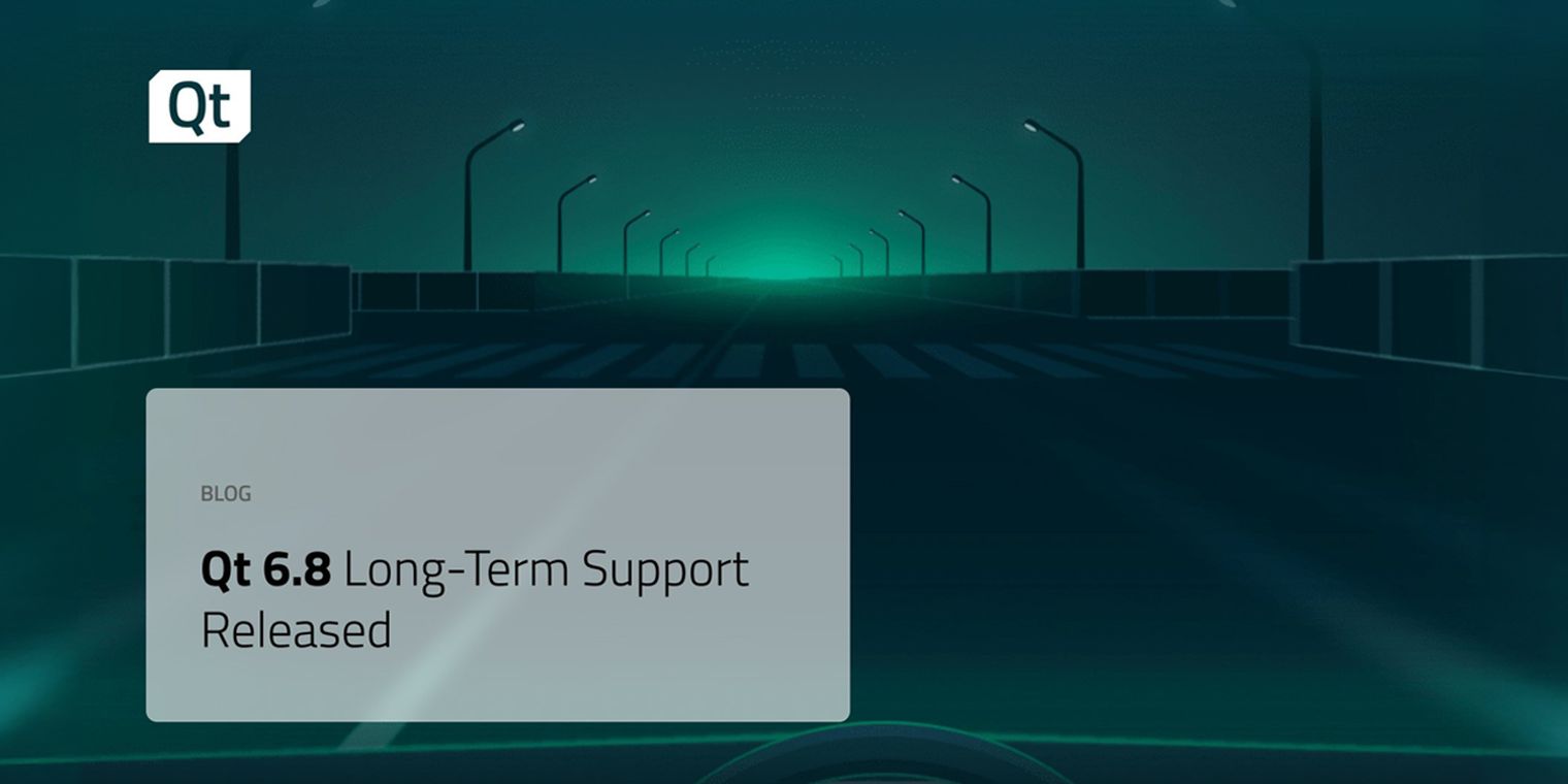 Qt 6.8 LTS released with new modules, broad platform support and lower ...