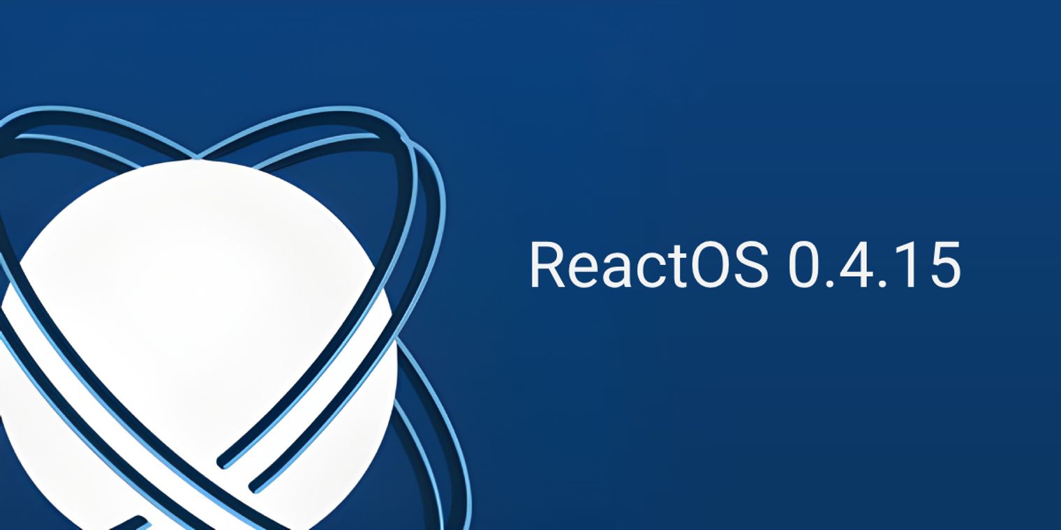 ReactOS, the open source Windows-compatible OS, just shipped its ...
