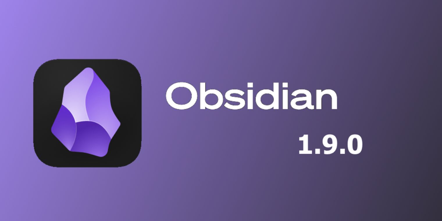 Obsidian 1.9.0 introduces Bases plugin for database-style note ...
