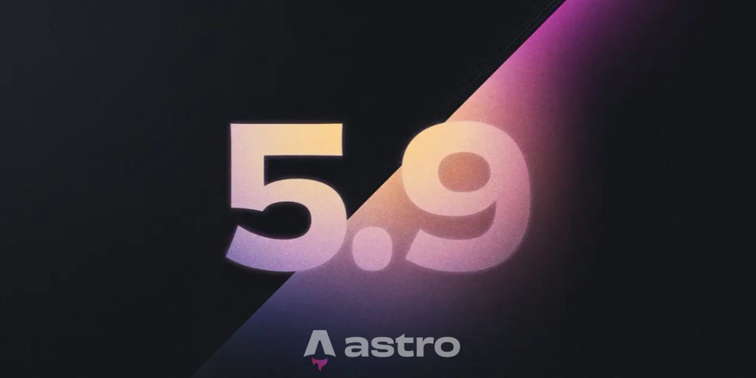 Astro 5.9 adds experimental CSP support and Markdown rendering in ...