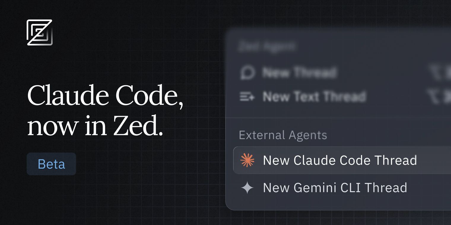 Zed introduces native Claude Code integration in beta via its Agent ...