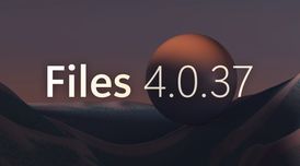 Files 4.0.37 reduces package size, boosts home actions, adds 7z options, and improves tabs image