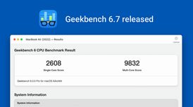 Geekbench 6.7 adds Intel BOT detection, improved SoC & CPU identification, and more image