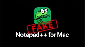 Notepad++ original creator calls out recently released macOS fork as an unauthorized fake image