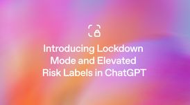OpenAI rolls out Lockdown Mode to more ChatGPT users to fight prompt injection attacks image