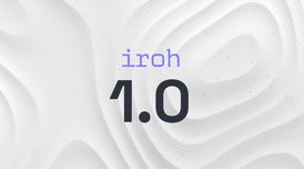 Iroh 1.0 launches with stable key-based addressing and broad language support image