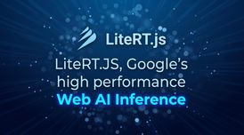 Google introduces LiteRT.js for high-speed local web AI inference image