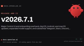 OpenClaw v2026.7.1 delivers new UI, major app updates, and messaging boosts image