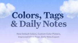 Craft enhances tag editing, color customization, and Daily Notes export across its apps image