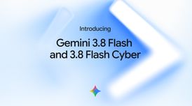 Google releases Gemini 3.8 Flash with improved coding and a new cybersecurity variant image