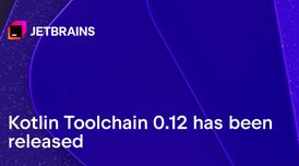 Kotlin Toolchain 0.12 brings multiplatform publishing and Wasm image