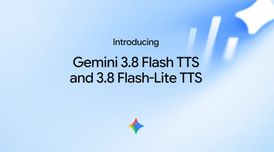 Google unveils Gemini 3.8 Flash TTS model, letting you design expressive audio experiences image