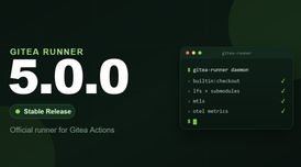 Gitea Runner 5.0.0 expands checkout and requires Git 2.34.1 image