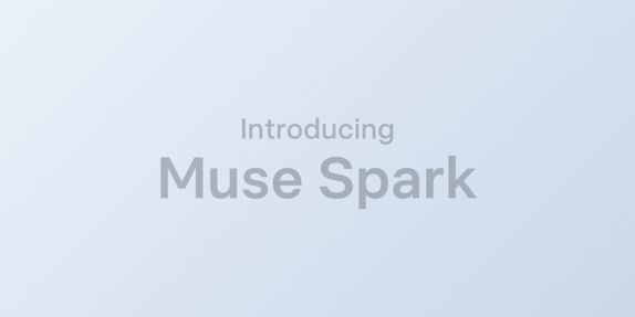 Meta starts its new Muse AI model family with Muse Spark in a broader AI strategy reset image