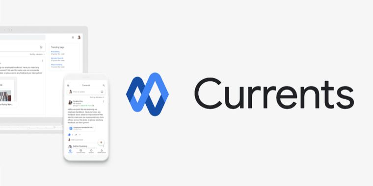 Google to shut down Currents and encourages users to switch to Google Chat