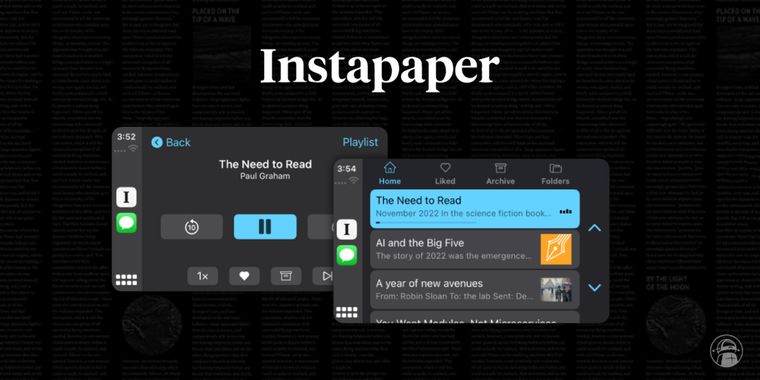 Instapaper releases CarPlay app with advanced Text-to-Speech technology for listening to saved articles on the go