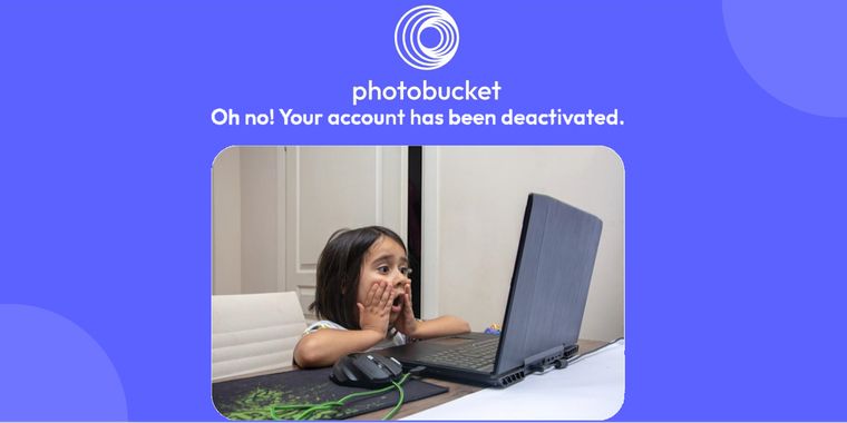 Photobucket Discontinues Free Accounts and Deactivates Users' Access