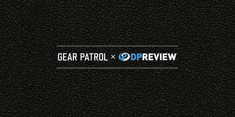 Gear Patrol acquires digital photography website DPReview from Amazon