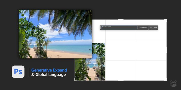Adobe adds 'Generative Expand' feature in Photoshop Beta and over 100 new languages support