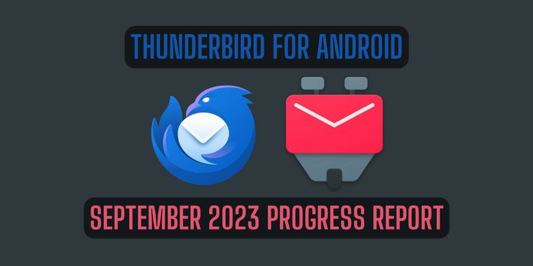 Thunderbird for Android / K-9 Mail's update released with improvements and bug fixes