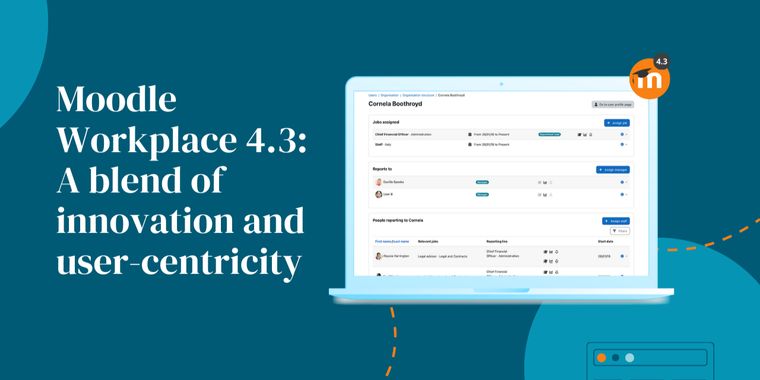 Moodle Workplace 4.3 released with many new features for streamlined learning management