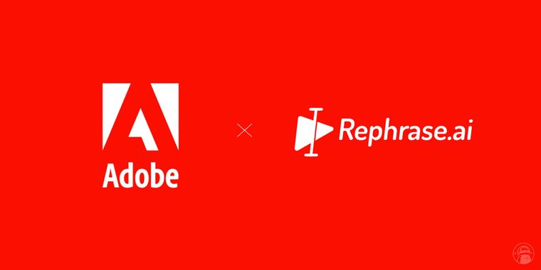 Adobe acquires A text-to-video tech company Rephrase.ai to boost its AI tools suite