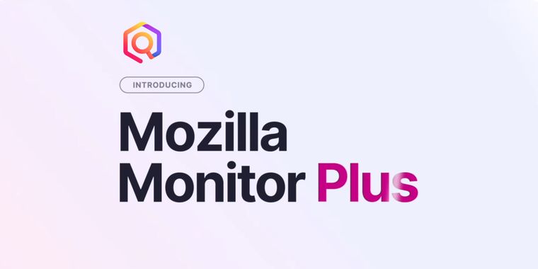 Mozilla rebrands Firefox Monitor, and introduces new Plus plan for personal data removal
