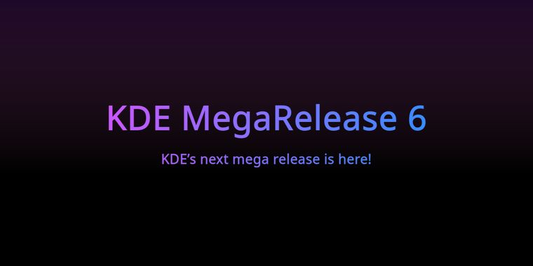 KDE MegaRelease is here with Plasma 6, Frameworks 6, and Gear 24.02