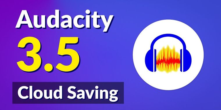 Audacity 3.5 brings cloud-saving, tempo detection, non-destructive pitch change, and more