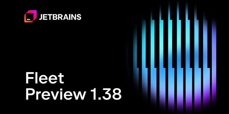 Fleet 1.38 brings support for Conda environments and improved proxy setting detection
