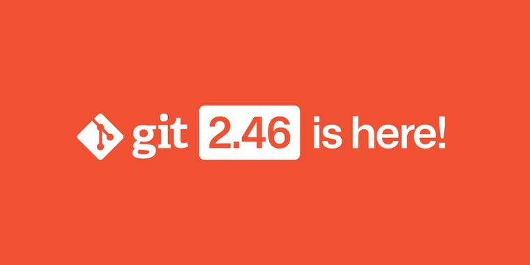 Git 2.46 released: enhanced error handling, RFC option, and improved security features