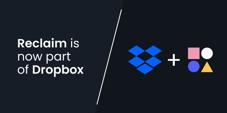 Dropbox acquires the AI-powered scheduling and time management platform Reclaim.ai