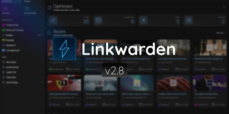 Linkwarden 2.8 brings new features and improvements for enhanced bookmark management