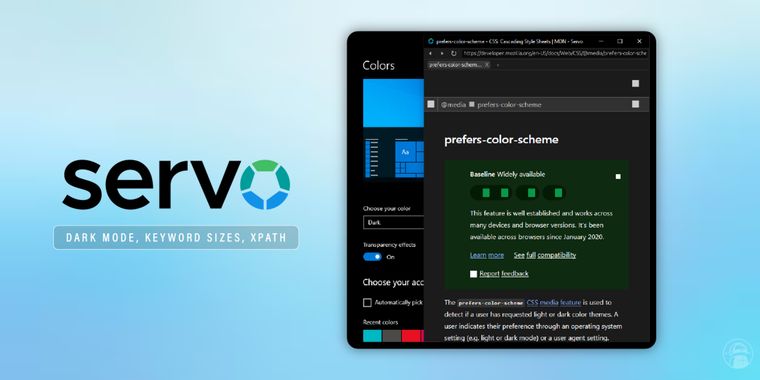 Servo latest update boosts speed, xPath, and adds dark mode & advanced CSS support